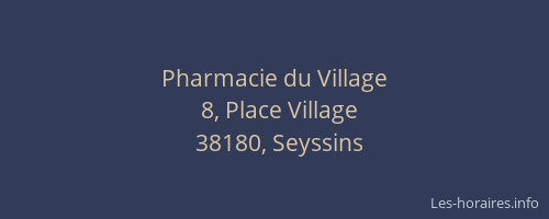 Pharmacie du Village