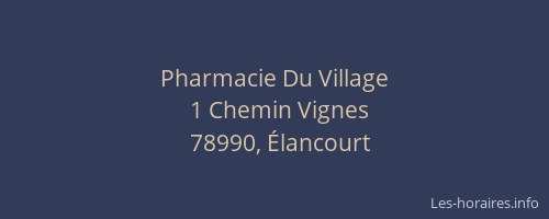 Pharmacie Du Village
