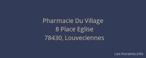 Pharmacie Du Village