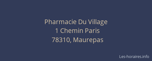 Pharmacie Du Village