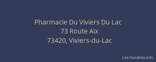 Pharmacie Du Viviers Du Lac