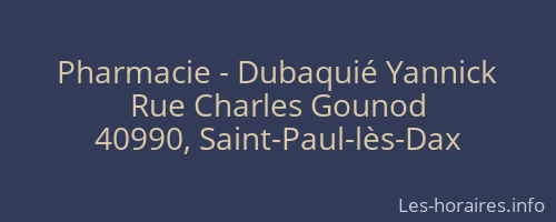Pharmacie - Dubaquié Yannick