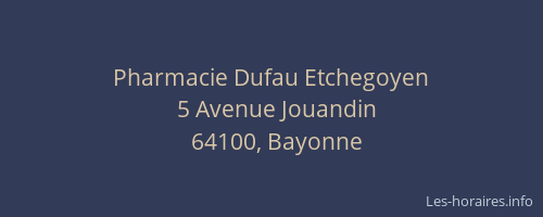 Pharmacie Dufau Etchegoyen