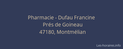 Pharmacie - Dufau Francine
