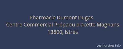 Pharmacie Dumont Dugas