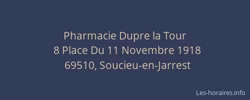 Pharmacie Dupre la Tour