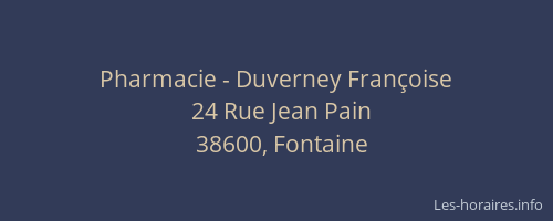 Pharmacie - Duverney Fran&ccedil;oise