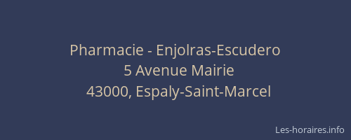 Pharmacie - Enjolras-Escudero