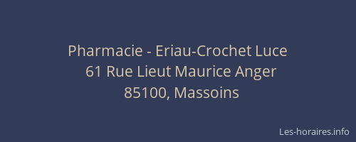 Pharmacie - Eriau-Crochet Luce