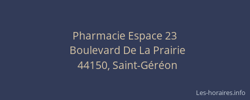 Pharmacie Espace 23