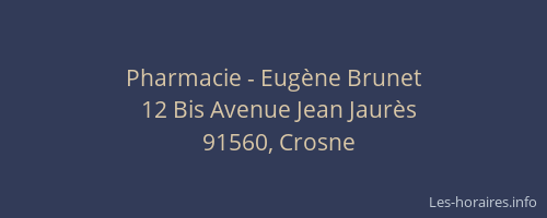 Pharmacie - Eugène Brunet