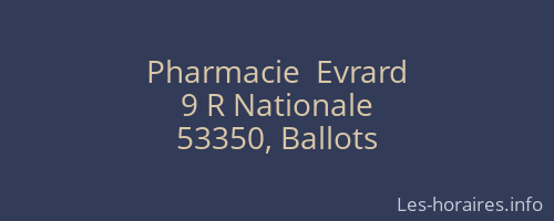 Pharmacie  Evrard