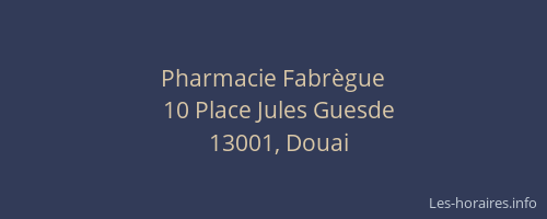 Pharmacie Fabrègue