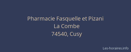 Pharmacie Fasquelle et Pizani