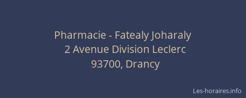 Pharmacie - Fatealy Joharaly