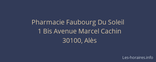 Pharmacie Faubourg Du Soleil