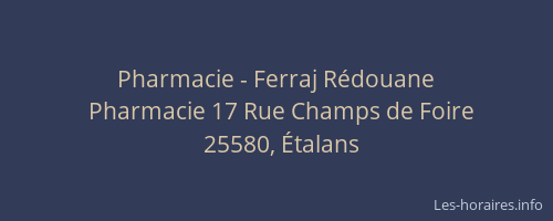 Pharmacie - Ferraj R&eacute;douane