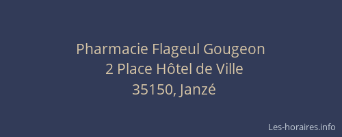 Pharmacie Flageul Gougeon
