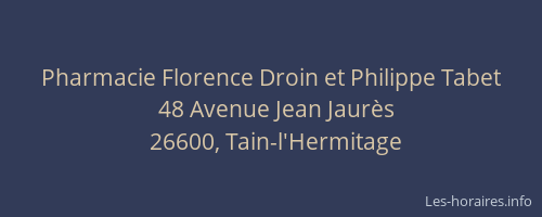 Pharmacie Florence Droin et Philippe Tabet