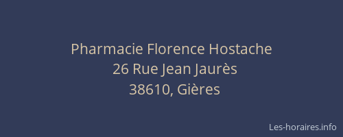 Pharmacie Florence Hostache