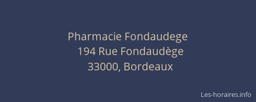 Pharmacie Fondaudege