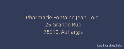 Pharmacie Fontaine Jean-Lo&iuml;c