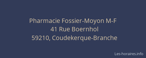 Pharmacie Fossier-Moyon M-F