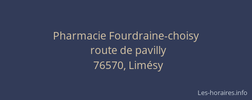 Pharmacie Fourdraine-choisy