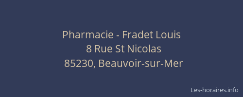 Pharmacie - Fradet Louis