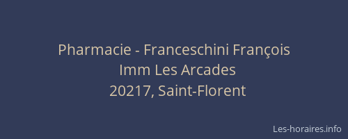 Pharmacie - Franceschini Fran&ccedil;ois