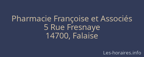 Pharmacie Françoise et Associés