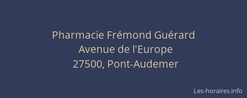 Pharmacie Frémond Guérard