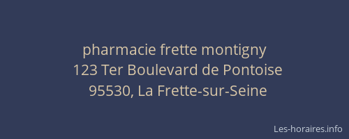 pharmacie frette montigny