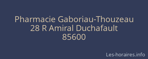 Pharmacie Gaboriau-Thouzeau