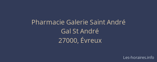 Pharmacie Galerie Saint André