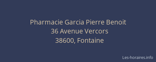 Pharmacie Garcia Pierre Benoit