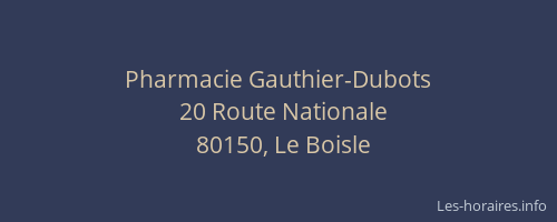 Pharmacie Gauthier-Dubots