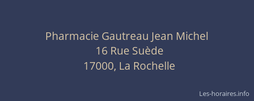 Pharmacie Gautreau Jean Michel
