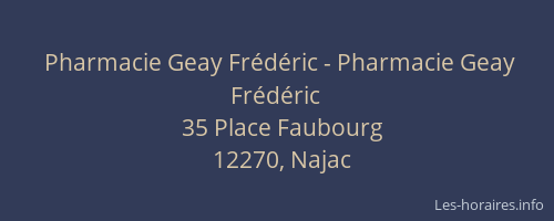 Pharmacie Geay Fr&eacute;d&eacute;ric - Pharmacie Geay Fr&eacute;d&eacute;ric