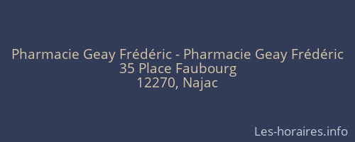 Pharmacie Geay Frédéric - Pharmacie Geay Frédéric
