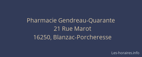 Pharmacie Gendreau-Quarante