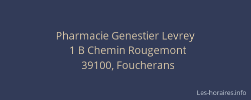 Pharmacie Genestier Levrey