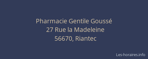 Pharmacie Gentile Goussé