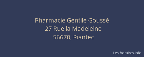 Pharmacie Gentile Gouss&eacute;