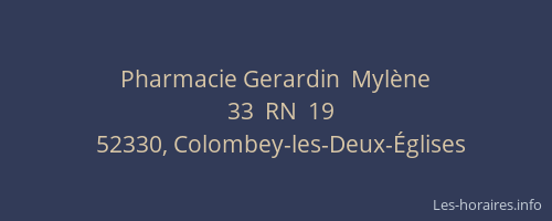 Pharmacie Gerardin  Myl&egrave;ne