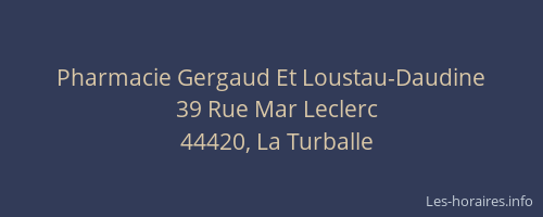 Pharmacie Gergaud Et Loustau-Daudine