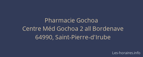 Pharmacie Gochoa