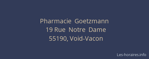 Pharmacie  Goetzmann