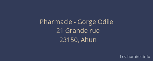 Pharmacie - Gorge Odile