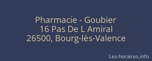 Pharmacie - Goubier